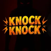 Knock Knock